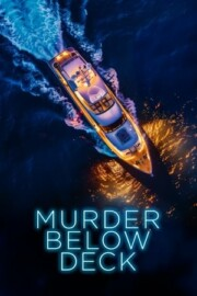 Murder Below Deck izle